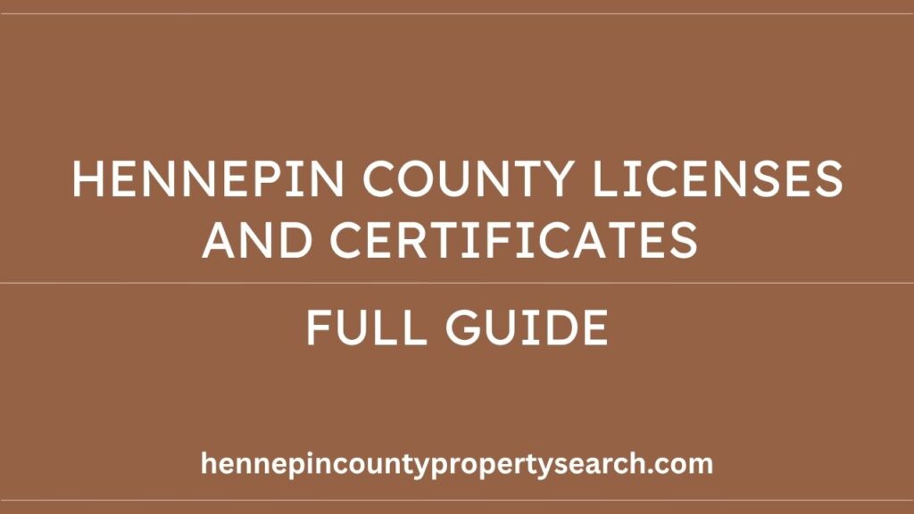 Hennepin County Licenses and Certificates (2026 Guide)